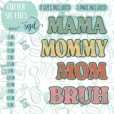 Mama to Bruh Stick Cookie Cutter STL File Set of 4 with PNG Images to Match - For 3D Printing and Edible Ink Printers