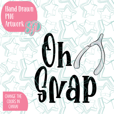 Oh Snap PNG Image for Edible Ink Printers - Hand Drawn Editable Graphics