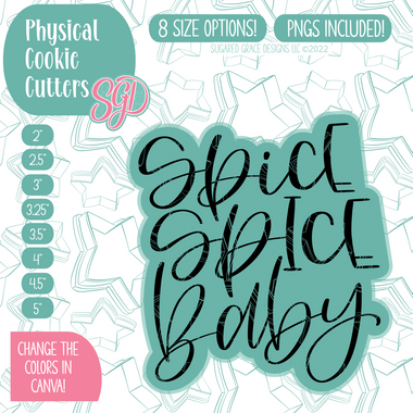 Spice Spice Baby Cookie Cutter Plaque with PNG Images to Match - Hand Drawn Graphics for Edible Ink Printers