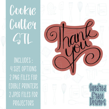 Thank you 2.0 Cookie cutter STL file for 3D printing with png printable instant download for EDDIE edible ink printer