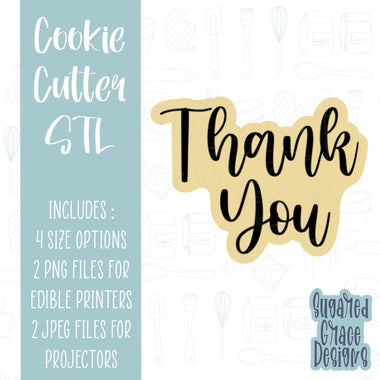 Thank you Cookie cutter STL file for 3D printing with png printable instant download for EDDIE edible ink printer