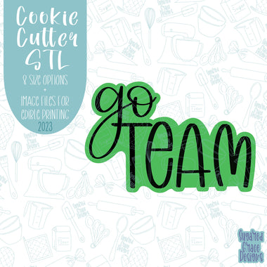 Go team cookie cutter stl file set for 3d printing with matching printable png images for Eddie edible printers