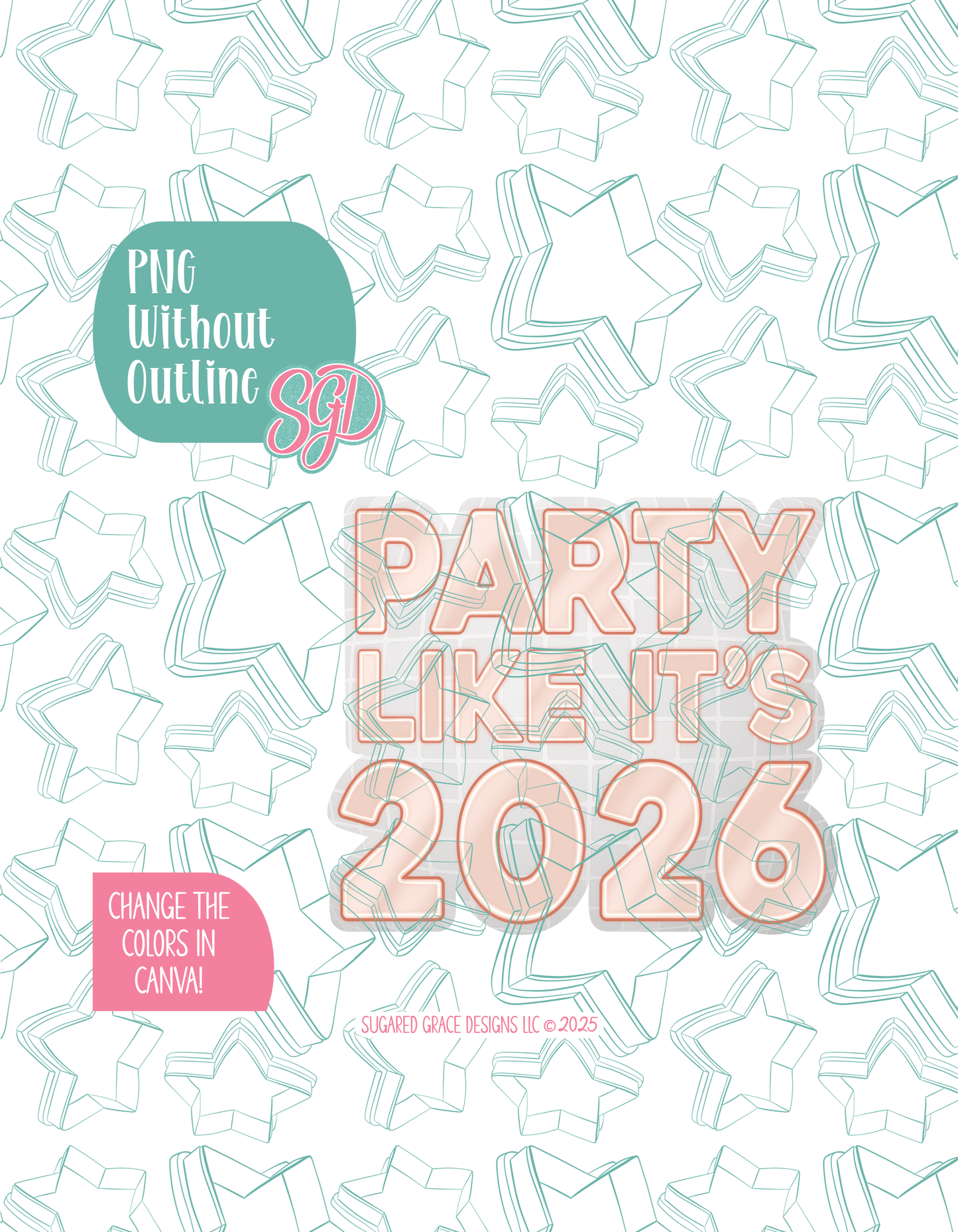 2026 New Years Plaque Cookie Cutter with matching PNG