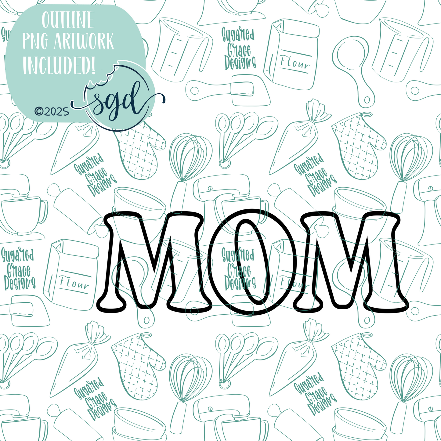 Mom Word Plaque Cookie Cutter STL File with PNG Images to Match - For 3D Printing and Edible Ink Printers
