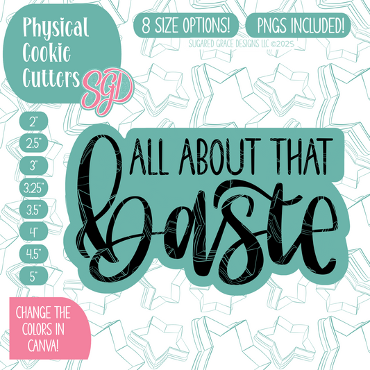All About That Baste Cookie Cutter Plaque with PNG Images to Match - Hand Drawn Graphics for Edible Ink Printers