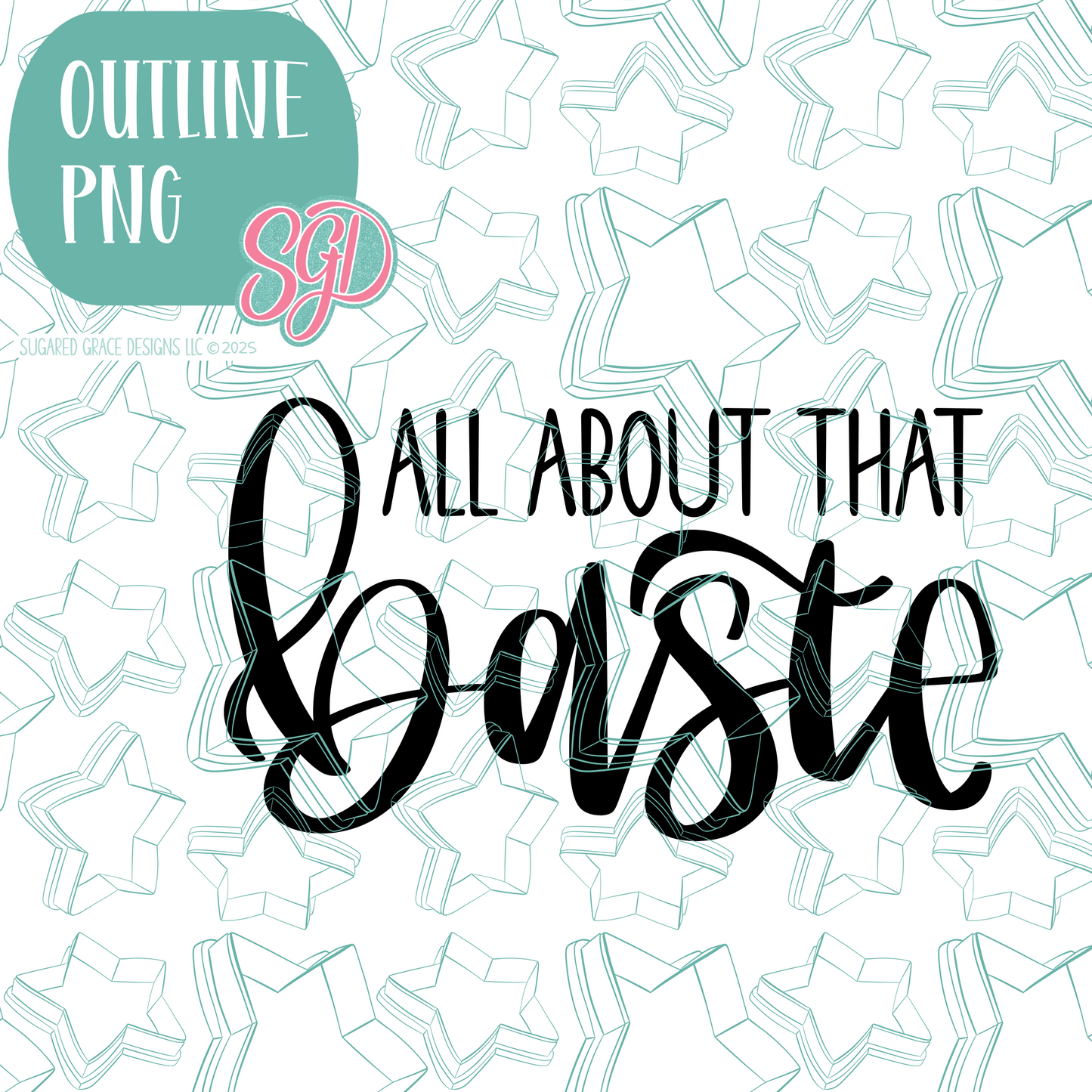 All About That Baste Cookie Cutter Plaque with PNG Images to Match - Hand Drawn Graphics for Edible Ink Printers