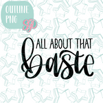All About That Baste Cookie Cutter STL File with PNG Images to Match - For 3D Printing and Edible Ink Printers