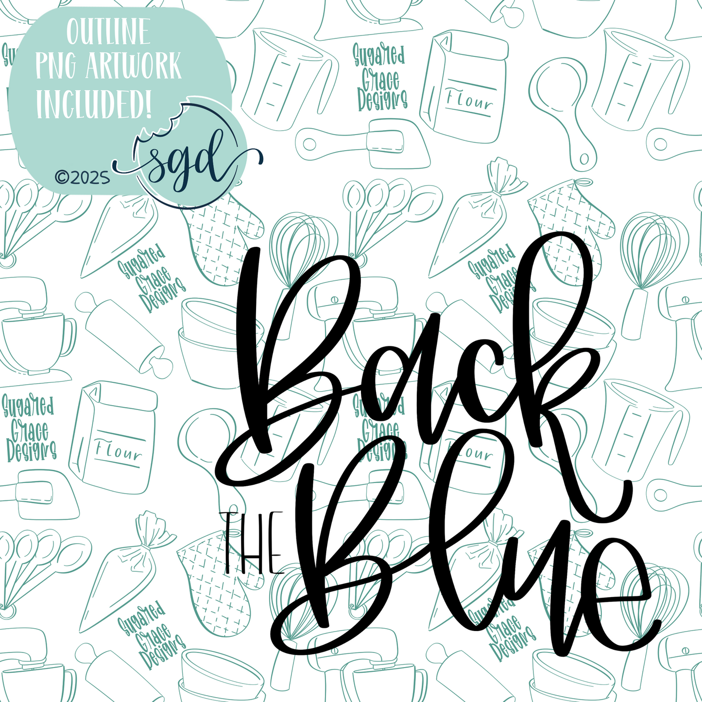 Back the Blue Cookie Cutter STL File with PNG Images to Match - For 3D Printing and Edible Ink Printers
