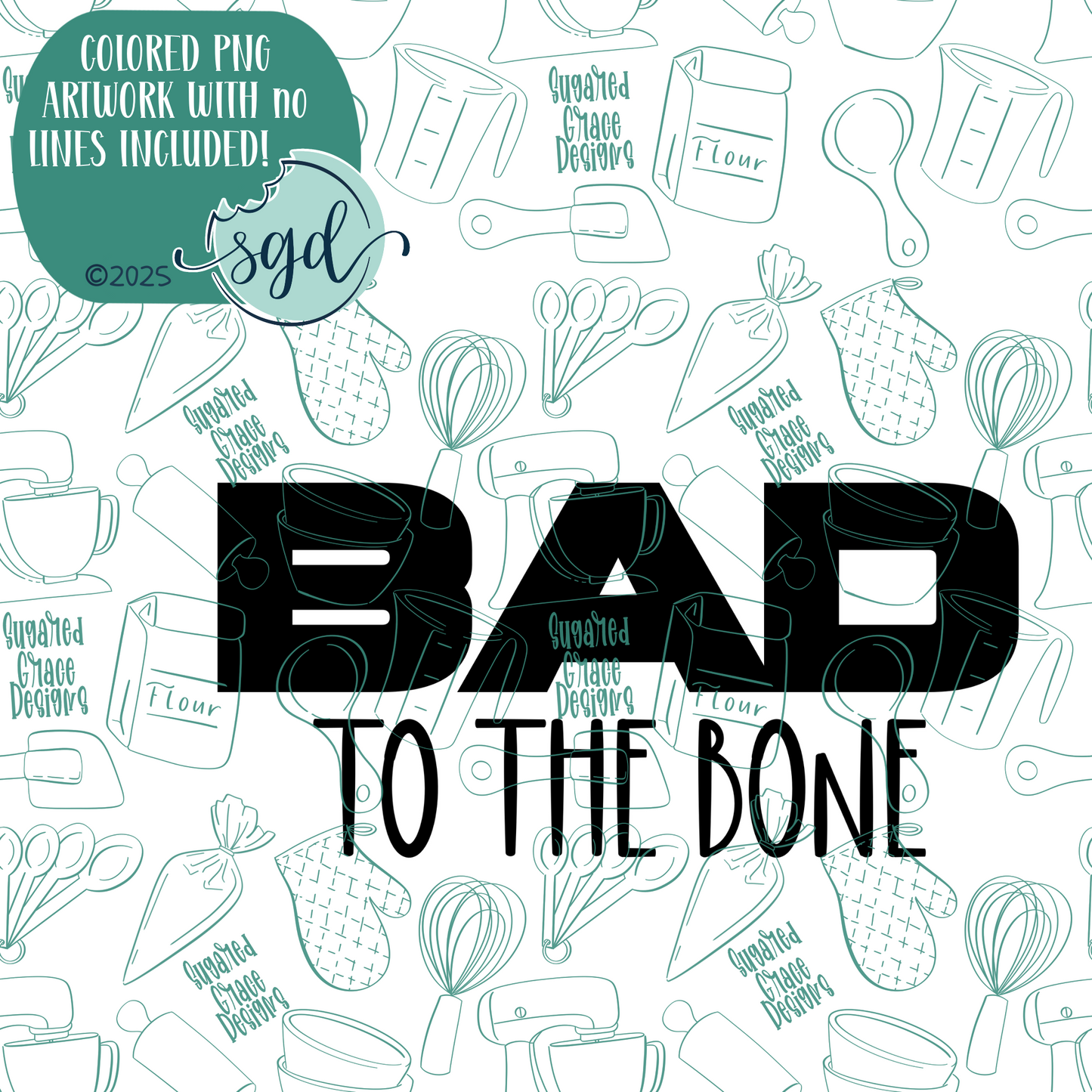 Bad to the Bone Word Plaque Cookie Cutter with PNG Images to Match - Hand Drawn Graphics for Edible Ink Printers