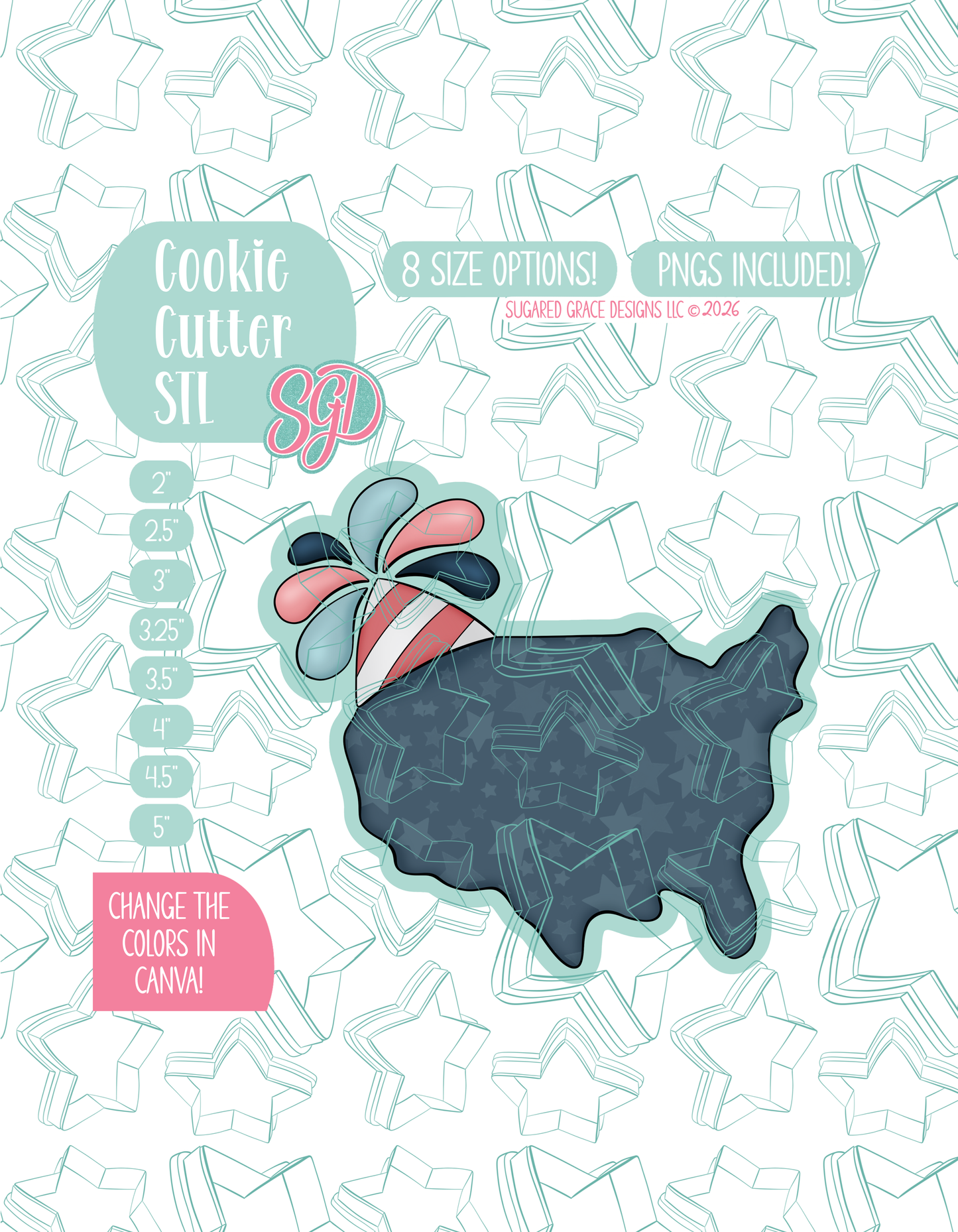 Illustrated USA shape with a party hat sitting on the top left of its metaphorical head, displayed on a background watermarked with a teal star pattern representing Sugared Grace Design’s brand. Text explains that the listing includes a Birthday USA STL cookie cutter in multiple sizes plus editable PNG files.