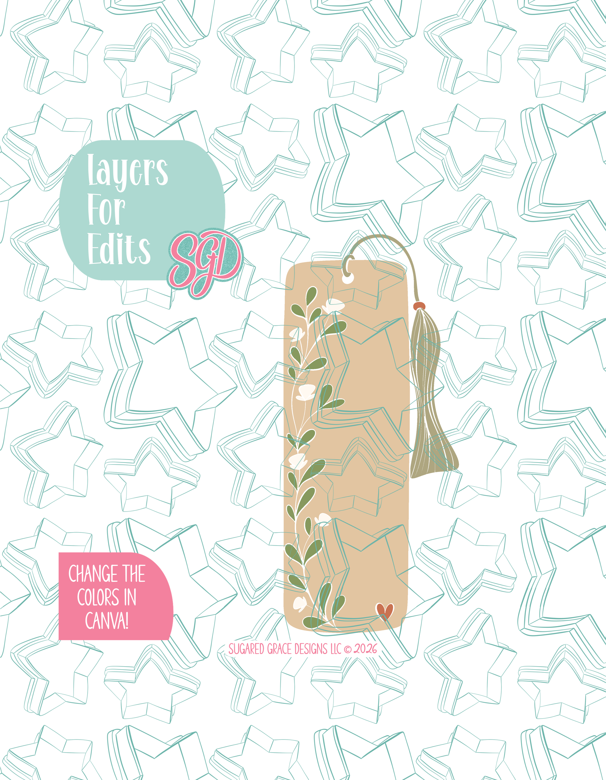 Colored layer breakdown of the bookmark showing each section in a different color, with every color representing a separate editable layer in Canva. Displayed on a background watermarked with Sugared Grace Designs’ teal star pattern