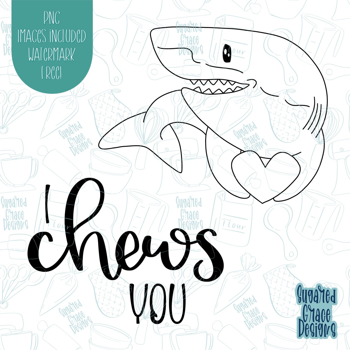 Valentines Day Chews You Shark Cookie Cutter with Matching PNG Images for Edible Ink Printers Including Eddie