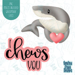 Valentines Day Chews You Shark Cookie Cutter with Matching PNG Images for Edible Ink Printers Including Eddie