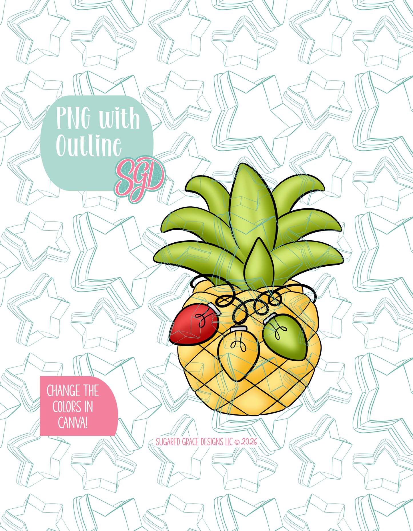 Full color illustrated Christmas Pineapple, shown with a black outline on a background watermarked with Sugared Grace Designs’ teal star pattern