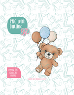Fuzzy Teddy Bear with Balloons Cookie Cutter Plaque with PNG Images to Match - Hand Drawn Graphics for Edible Ink Printers
