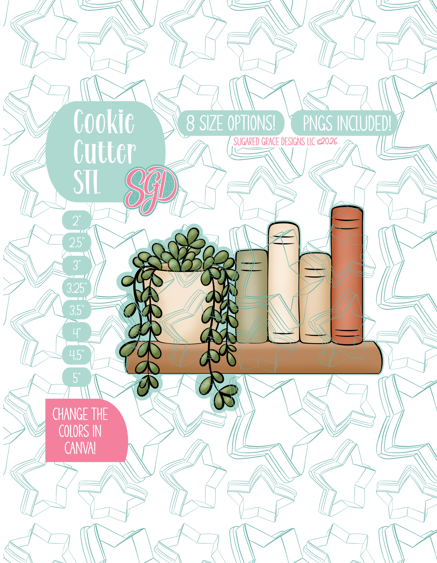 Illustrated book shelf with four books and a plant, displayed on a background watermarked with a teal star pattern representing Sugared Grace Design’s brand. Text explains that the listing includes the floral book shelf STL cookie cutter in multiple sizes plus editable PNG files.