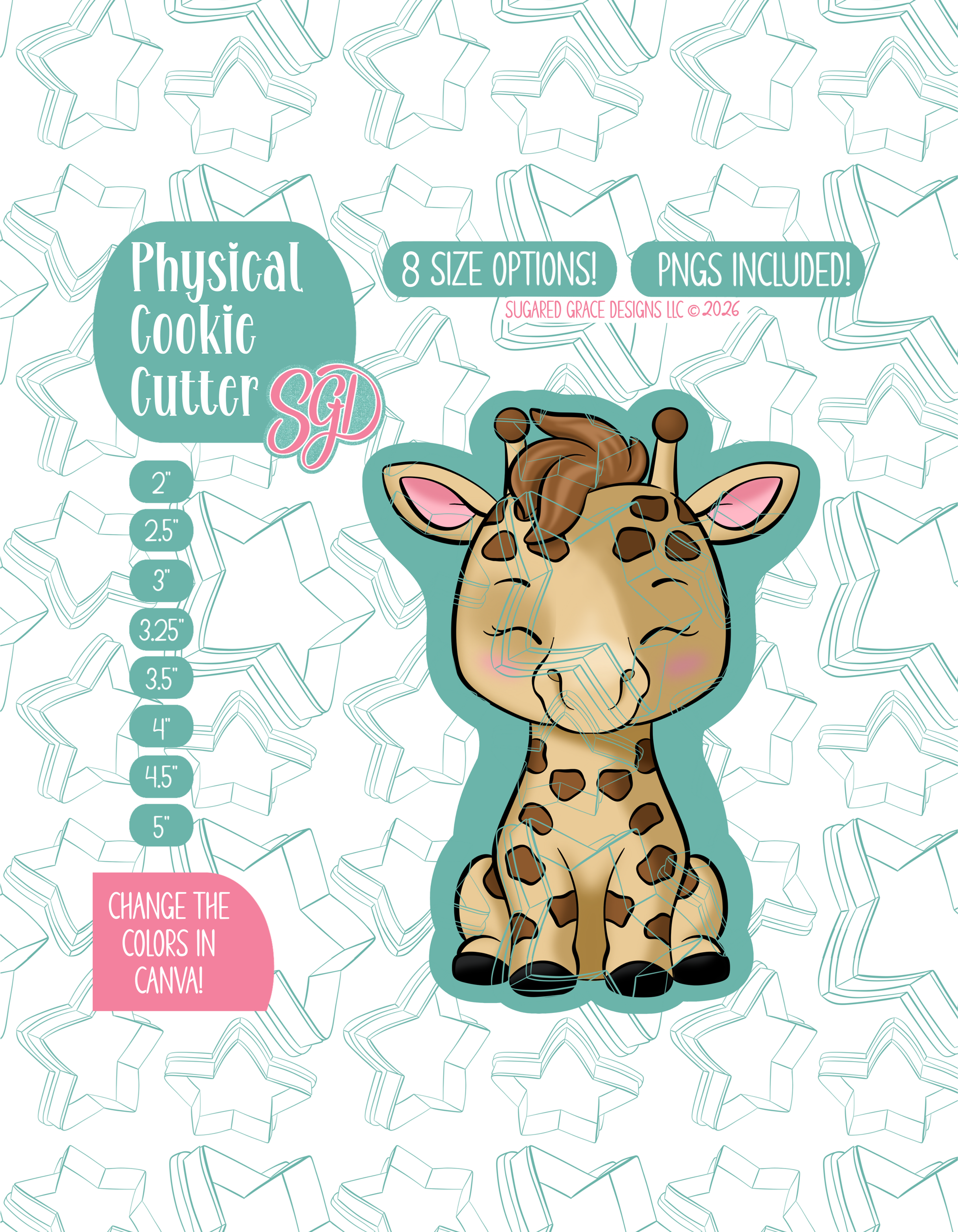 Illustrated giraffe, displayed on a background watermarked with a teal star pattern representing Sugared Grace Design’s brand. Text explains that the listing includes a giraffe STL cookie cutter in multiple sizes plus editable PNG files.