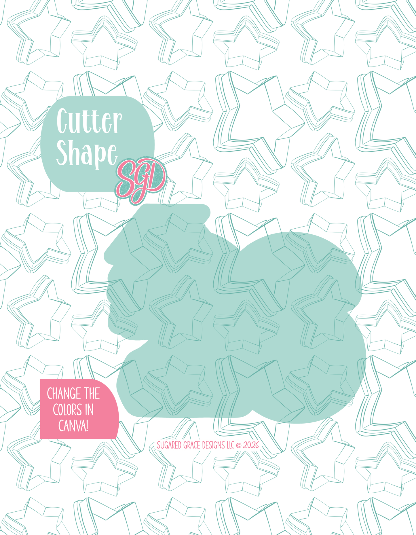 Solid teal silhouette showing the exact outer shape of the grad 26 cookie cutter, displayed on a background watermarked with Sugared Grace Design’s teal star pattern