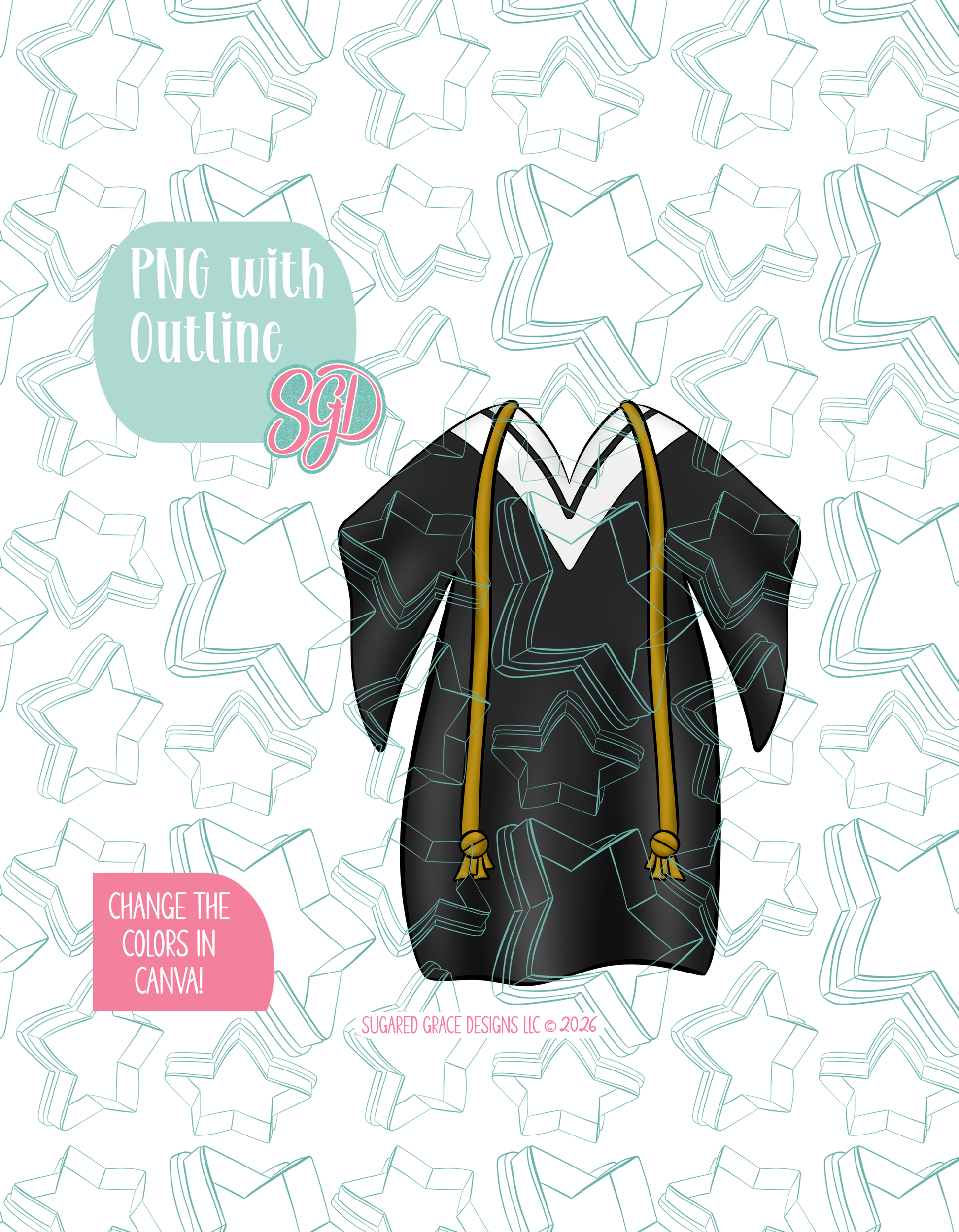 Full color illustrated grad gown, shown with a black outline on a background watermarked with Sugared Grace Designs’ teal star pattern