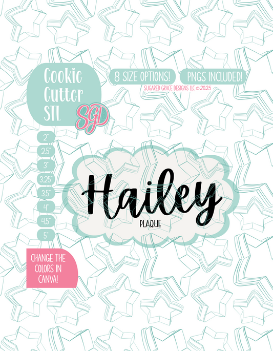 The Hailey Plaque Cookie Cutter STL File with PNG Images to Match - For 3D Printing and Edible Ink Printers