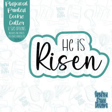 He Is Risen Easter Word Plaque Cookie Cutter with Matching PNG Images for Edible Ink Printers Including Eddie