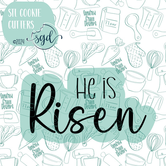 He Is Risen Word Plaque Cookie Cutter STL File  with PNG Images to Match - For 3D Printing and Edible Ink Printers