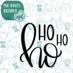 Hand Lettered Ho Ho Ho Cookie Cutter Word Plaque with PNG Images to Match - Hand Drawn Graphics for Edible Ink Printers - Christmas cookie ideas