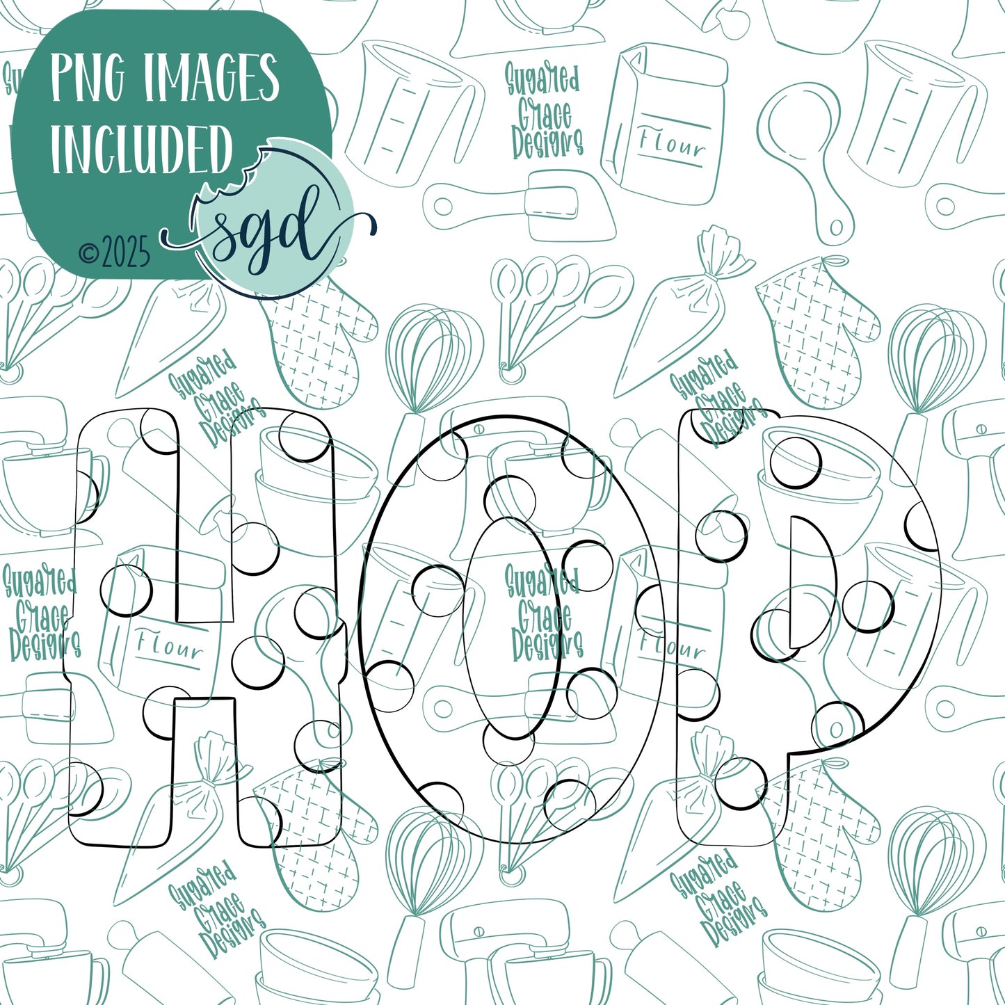 Easter HOP Word Plaque Cookie Cutter with PNG Images to Match - Hand Drawn Graphics for Edible Ink Printers (Copy)