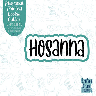 Religious Easter Hosanna Word Cookie Cutter Plaque With Matching PNG Images for Edible Ink Printers Including Eddie