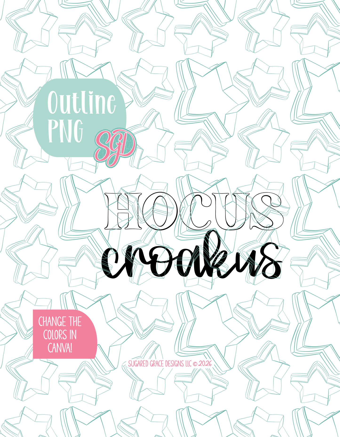 Black line outline drawing of the Hocus Croakus Plaque displayed on a background watermarked with Sugared Grace Designs’ teal star pattern