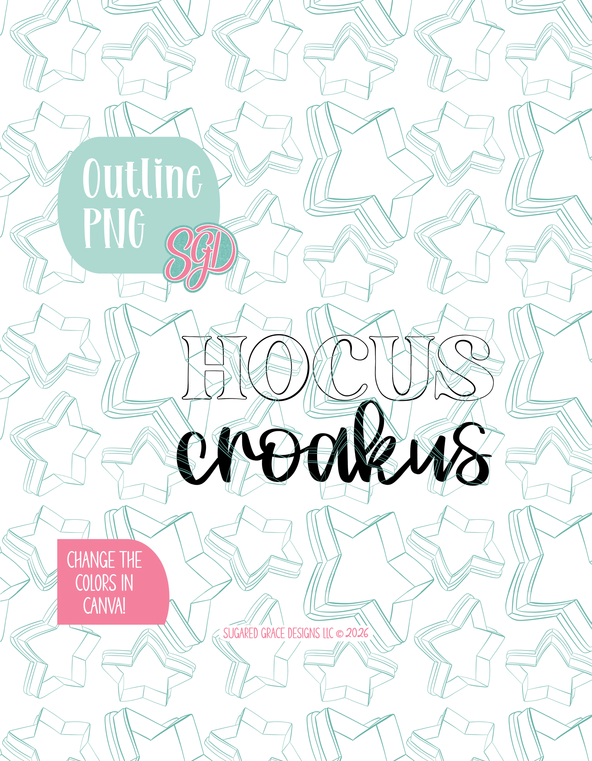 Black line outline drawing of the Hocus Croakus Plaque displayed on a background watermarked with Sugared Grace Designs’ teal star pattern