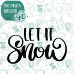 Let it Snow Word Plaque Cookie Cutter with PNG Images to Match - Hand Drawn Graphics for Edible Ink Printers (Copy) (Copy) (Copy) (Copy)