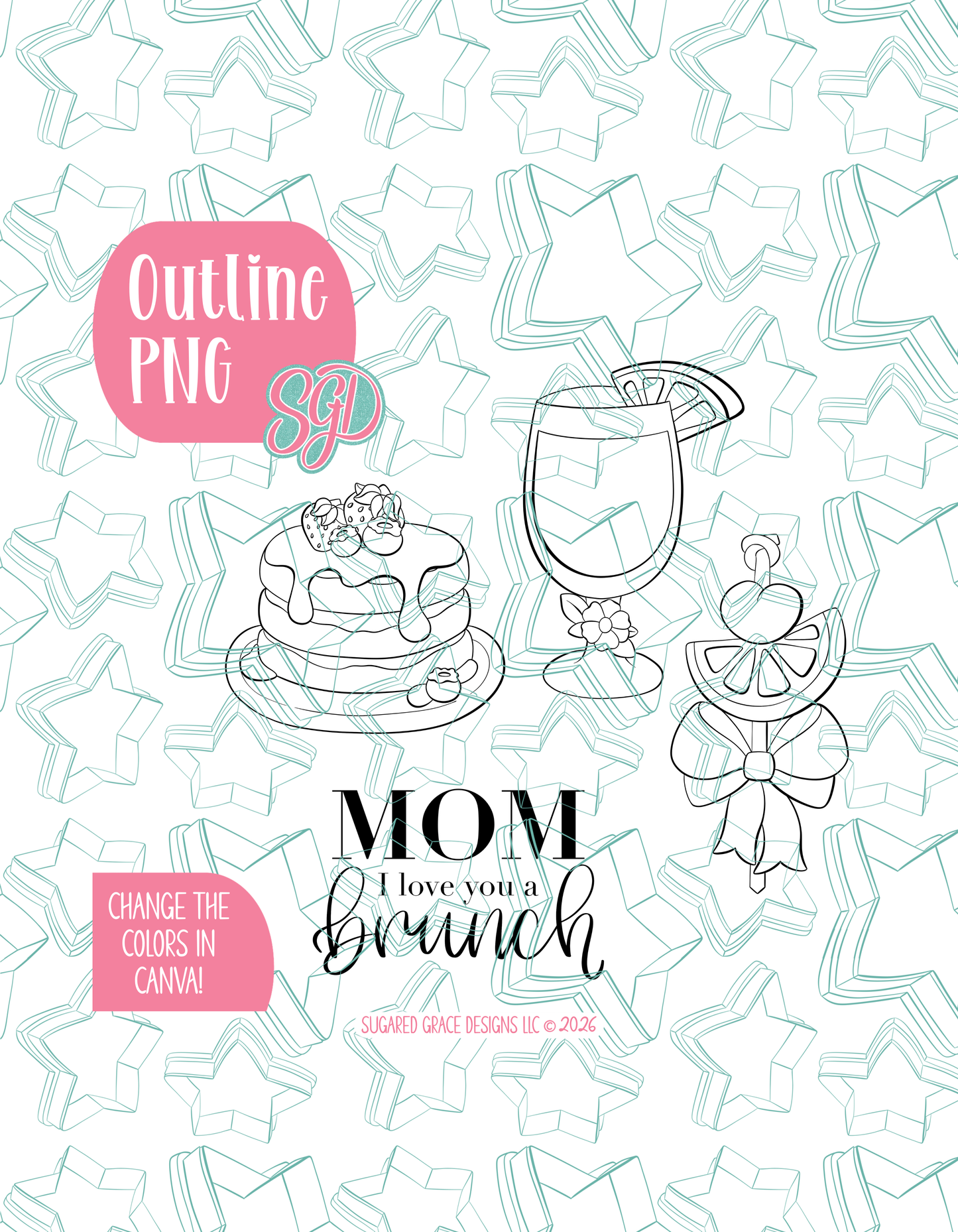 Mother's Day Love You a Brunch PNG Set of 4 Designs for Edible Ink Printers - Hand Drawn Editable Graphics (Digital Download)