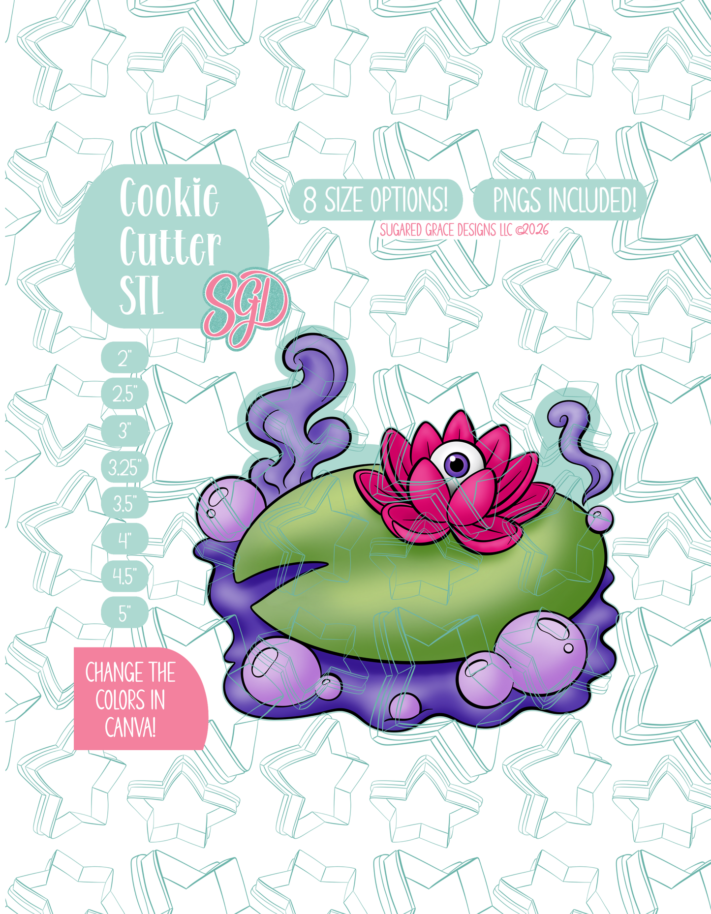 Illustrated Lilly Pad floating on a bubbling witch’s brew, displayed on a background watermarked with a teal star pattern representing Sugared Grace Design’s brand. Text explains that the listing includes a Lilly Pad Potion STL cookie cutter in multiple sizes plus editable PNG files.