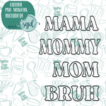 Mom to Bruh Cookie Cutter Set of 4 with PNG Images to Match - Hand Drawn Graphics for Edible Ink Printers