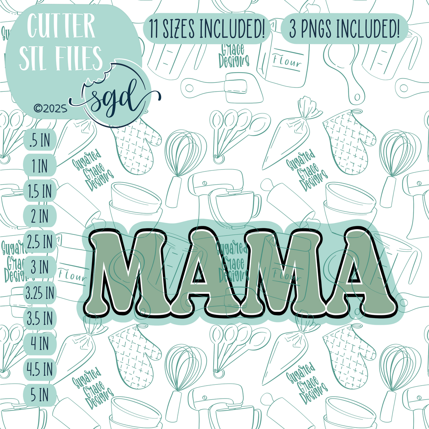 Mama Word Plaque Cookie Cutter STL File with PNG Images to Match - For 3D Printing and Edible Ink Printers