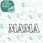Mama Word Stick Cookie Cutter with PNG Images to Match - Hand Drawn Graphics for Edible Ink Printers