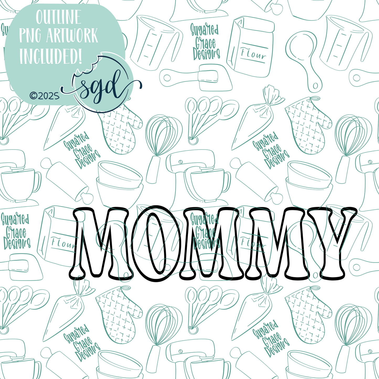 Mommy Word Plaque Cookie Cutter STL File with PNG Images to Match - For 3D Printing and Edible Ink Printers