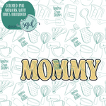 Mommy Word Stick Cookie Cutter with PNG Images to Match - Hand Drawn Graphics for Edible Ink Printers