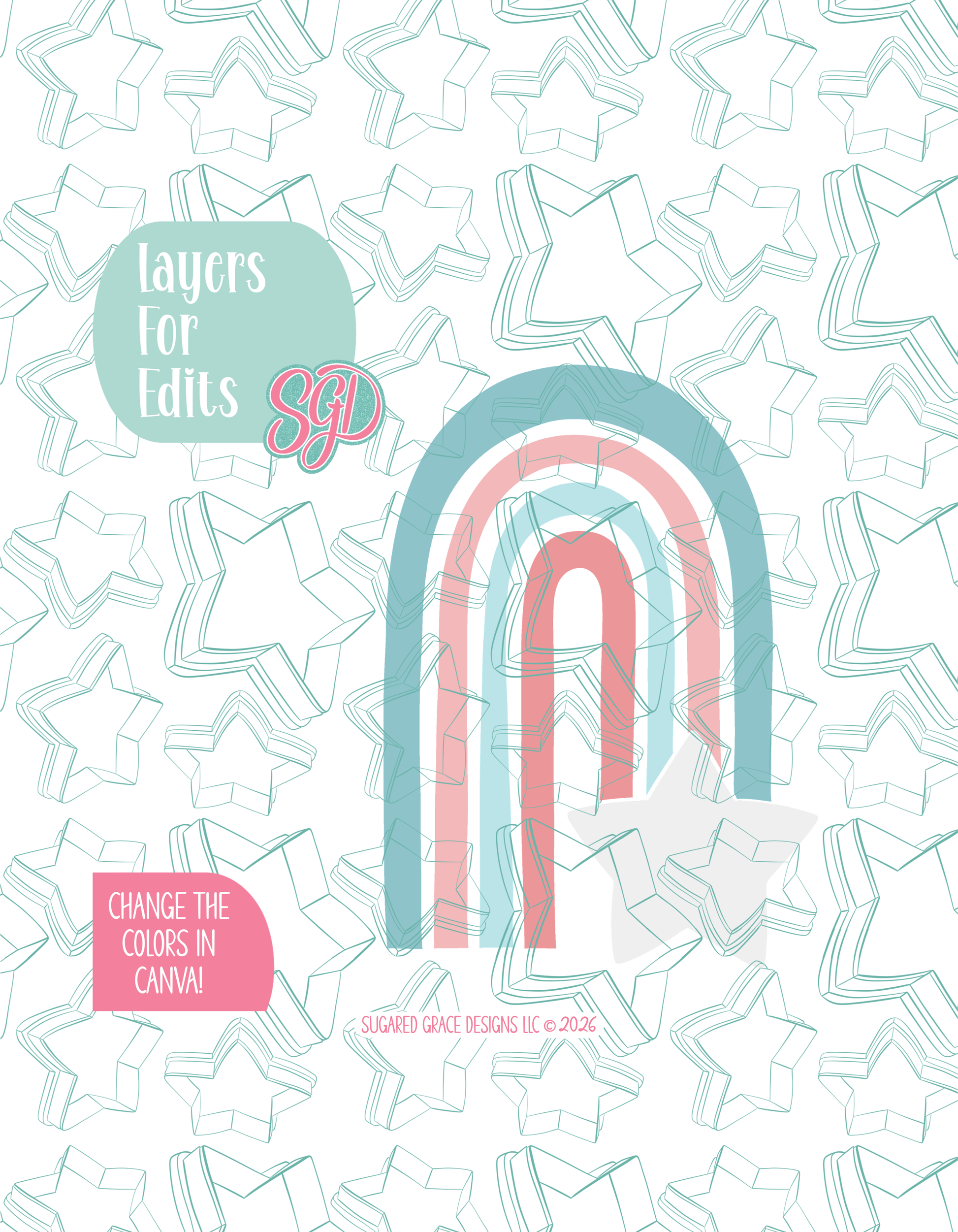 Colored layer breakdown of the Rainbow Star showing each section in a different color, with every color representing a separate editable layer in Canva. Displayed on a background watermarked with Sugared Grace Designs’ teal star pattern