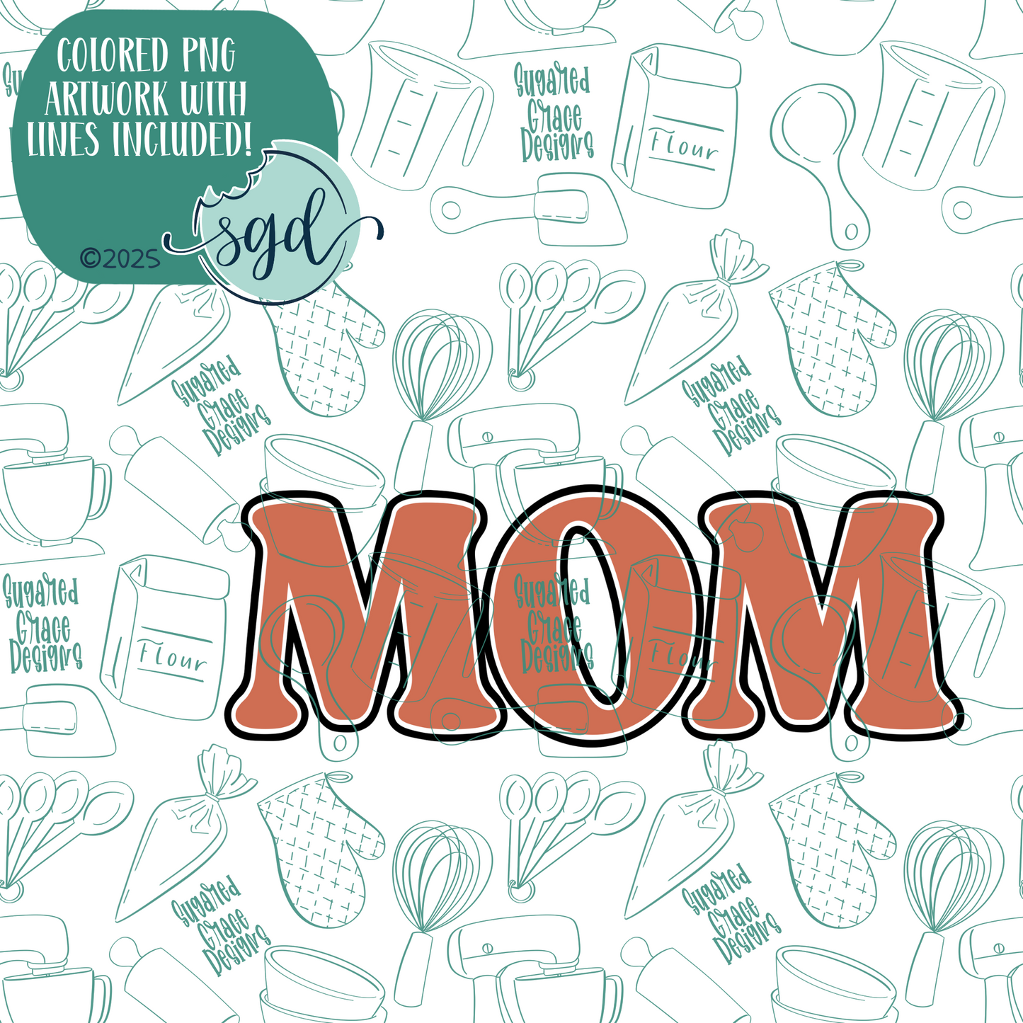 Mom Word Stick Cookie Cutter with PNG Images to Match - Hand Drawn Graphics for Edible Ink Printers