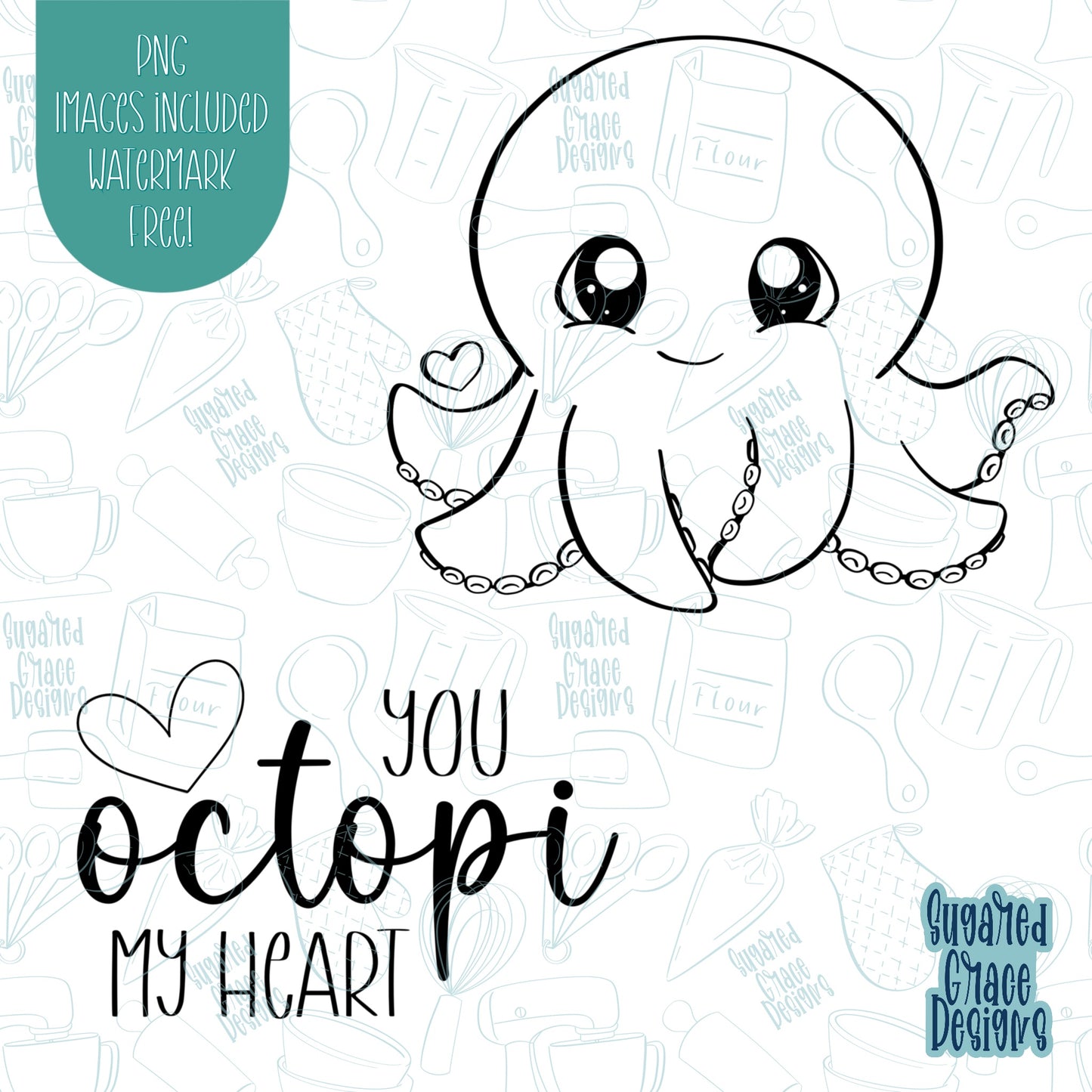 You Octopi My Heart Punny Valentines Day Cookie Cutter with Matching PNG Images for Edible Ink Printers Including Eddie