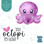 You Octopi My Heart Punny Valentines Day Cookie Cutter with Matching PNG Images for Edible Ink Printers Including Eddie