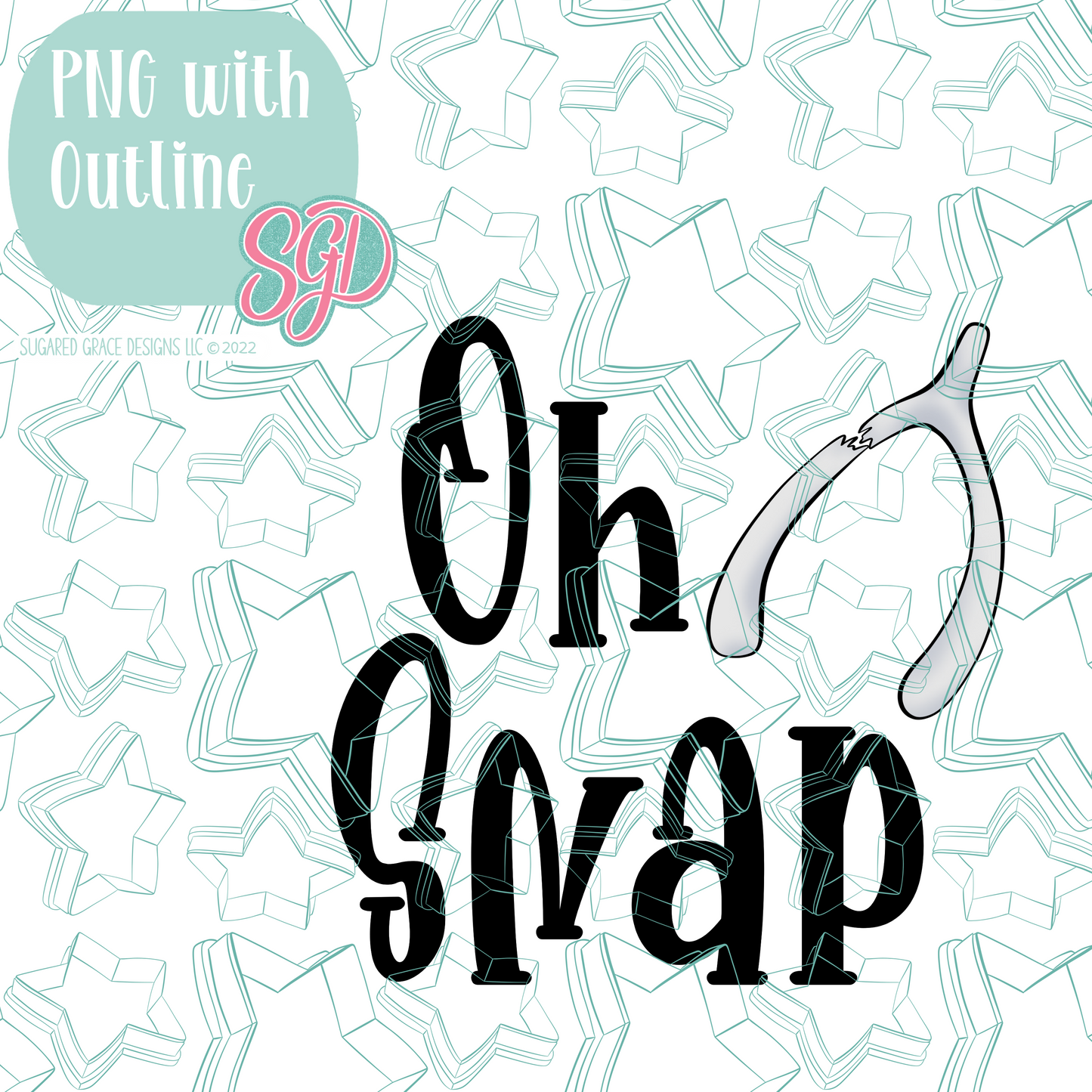 Oh Snap Plaque Cookie Cutter STL File with PNG Images to Match - For 3D Printing and Edible Ink Printers