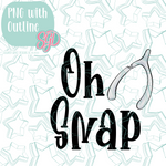 Oh Snap Plaque Cookie Cutter STL File with PNG Images to Match - For 3D Printing and Edible Ink Printers