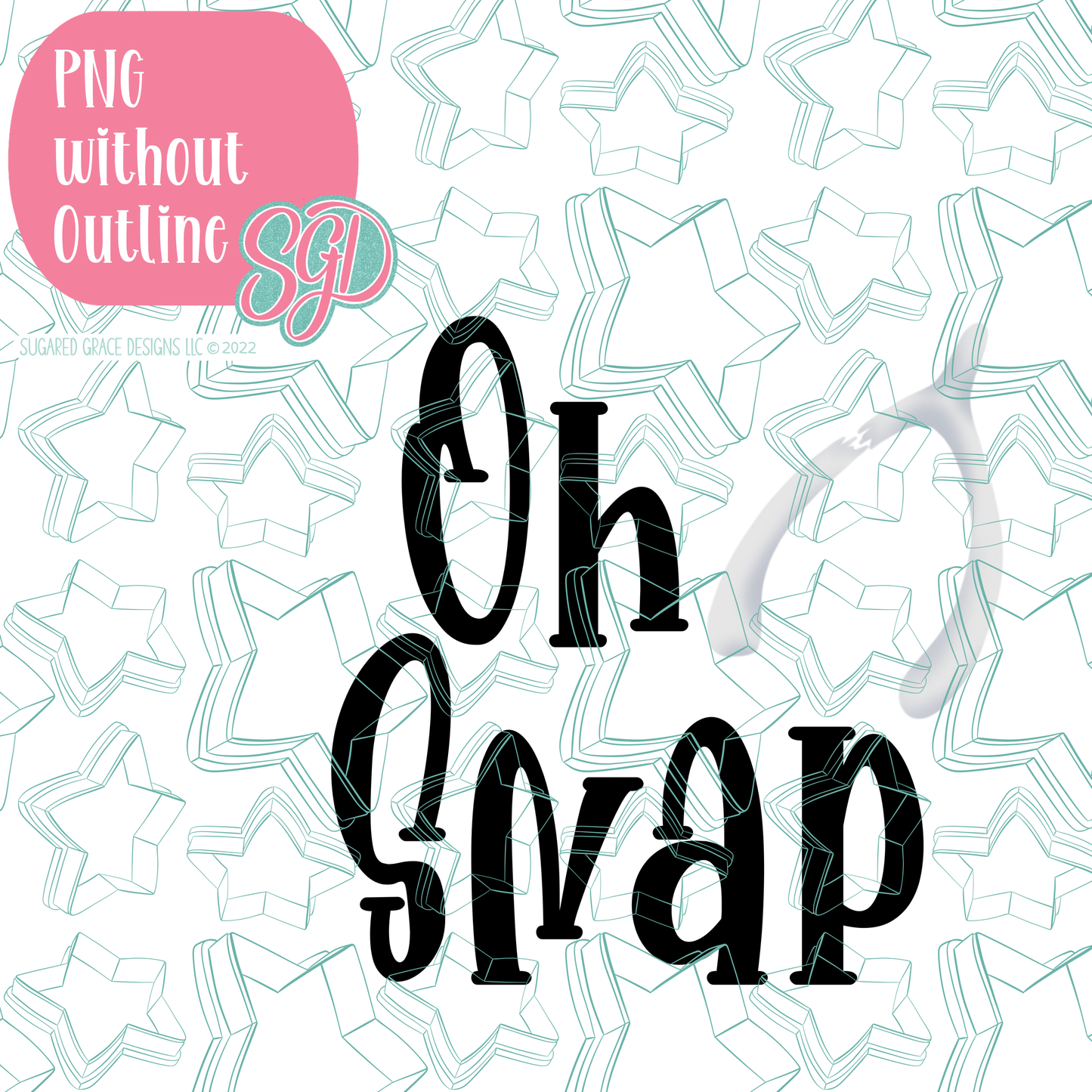 Oh Snap PNG Image for Edible Ink Printers - Hand Drawn Editable Graphics