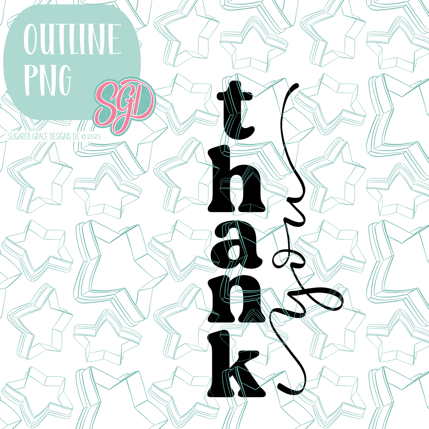 Playful Thank You Plaque Cookie Cutter STL File with PNG Images to Match - For 3D Printing and Edible Ink Printers