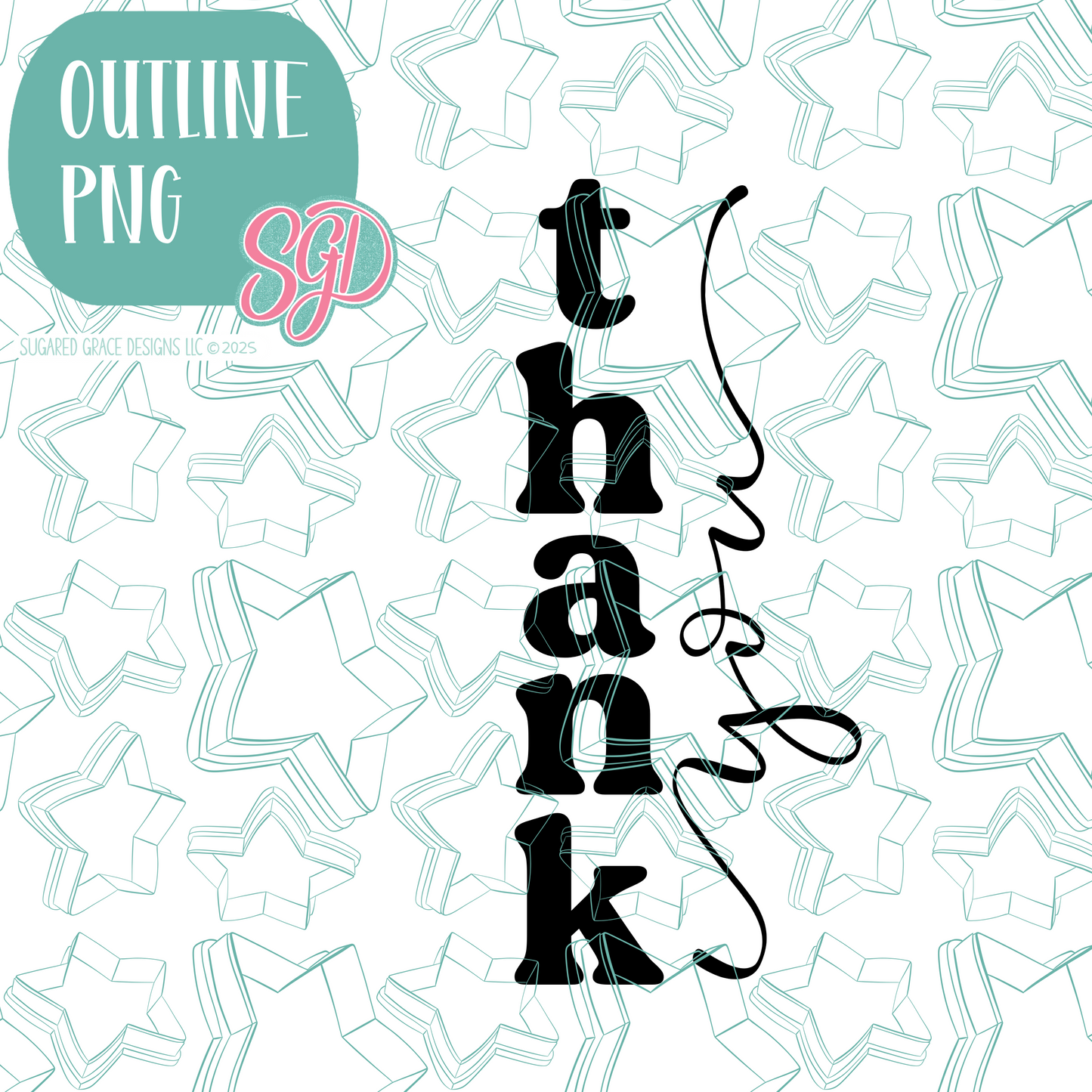 Playful Thank You Cookie Cutter Plaque with PNG Images to Match - Hand Drawn Graphics for Edible Ink Printers