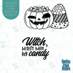 Witch better have my candy cookie cutter set with png images for edible printers including Eddie