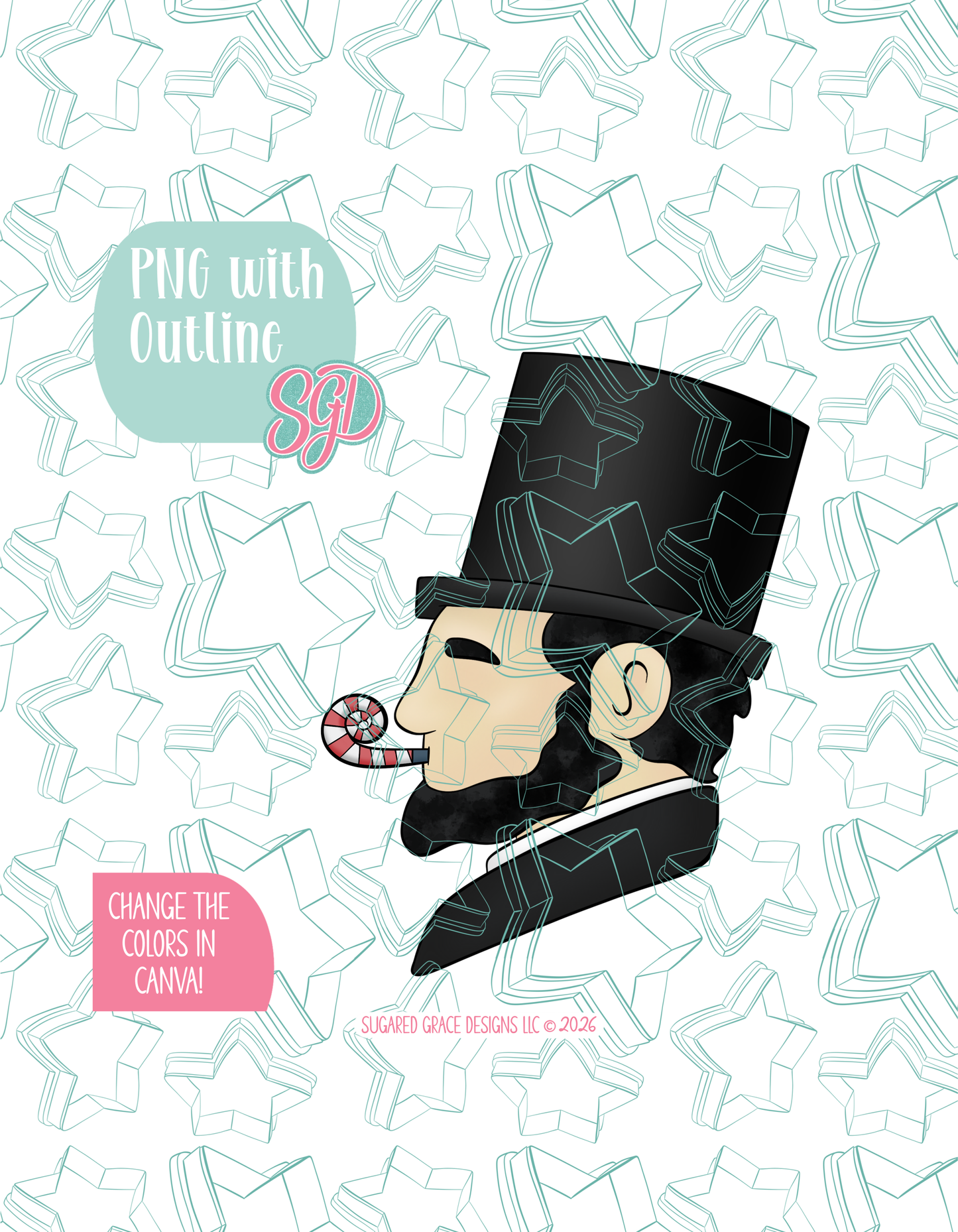 Full color illustratedParty Abe, shown with a black outline on a background watermarked with Sugared Grace Designs’ teal star pattern